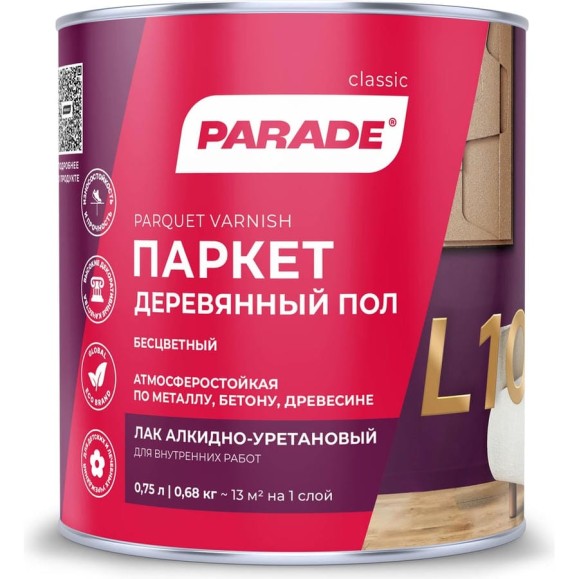 Лак алкидно-уретановый PARADE L10 Паркет и Деревянный пол глянцевый 0,75 л 90001484408 Лак алкидно-уретановый PARADE L10 Паркет и Деревянный пол глянцевый 0,75 л 90001484408